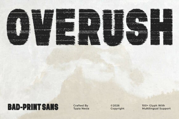 Overush: The Gritty Display Font for Raw, Authentic Design