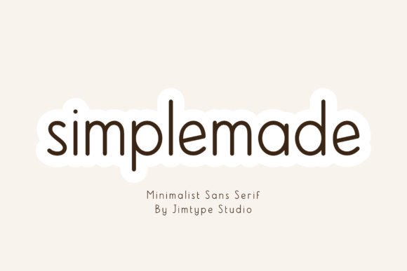Simplemade: The Quiet Strength of a Monoline Sans Serif