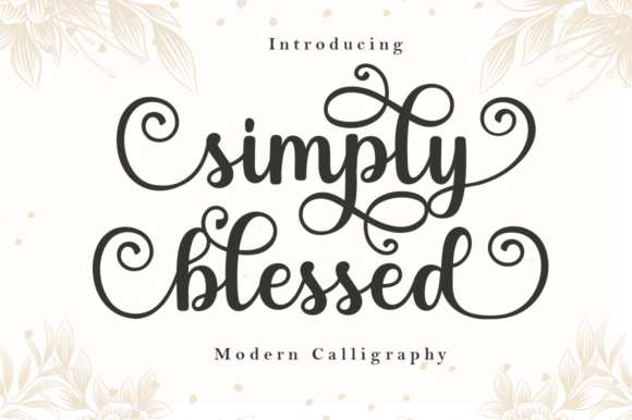Simply Blessed: Crafting Elegance in Every Letter