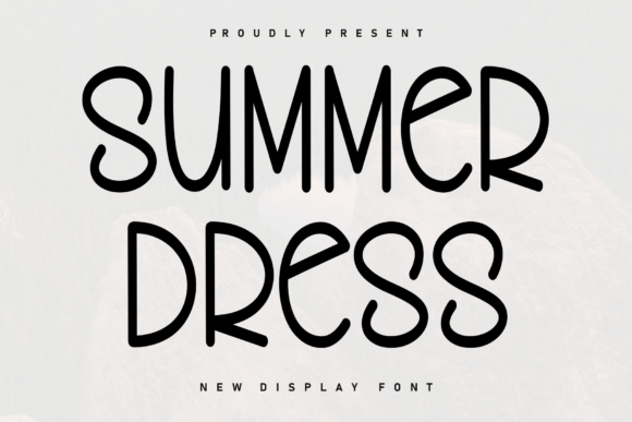 Summer Dress Font: Capturing Heartfelt Charm in Your Designs