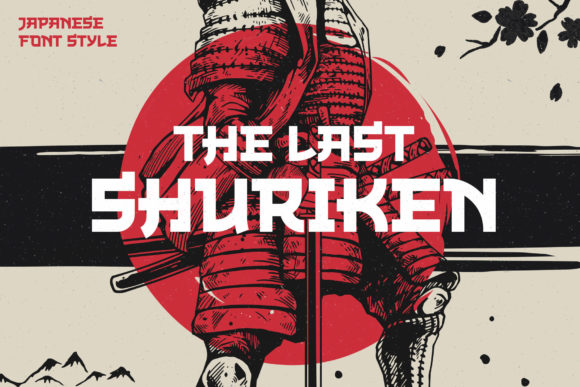 The Last Shuriken: A Bold Font for Modern Japanese Aesthetics